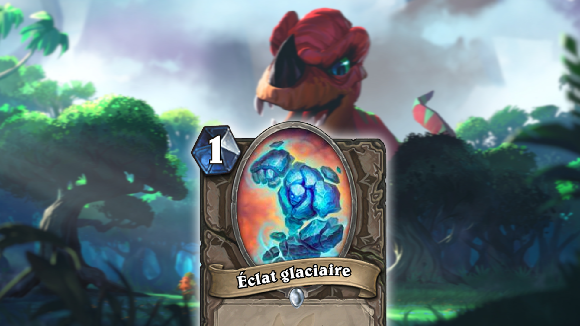 Hearthstone – Voyage au centre d’Un’Goro: État glaciaire