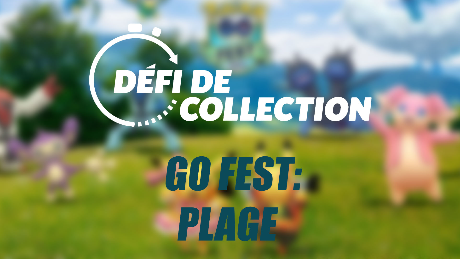Défi de collection – GO Fest: Plage
