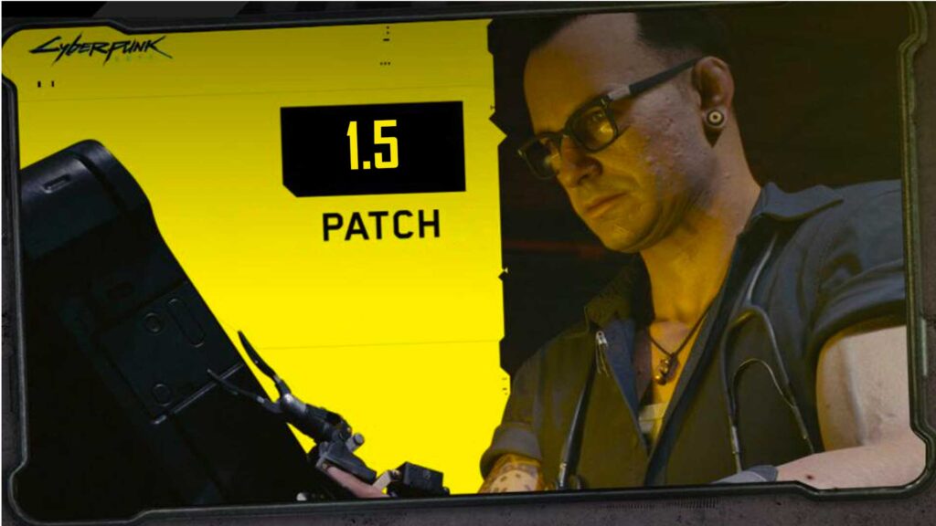 patch-1.5-cyberpunk-2077-clicks-and-games