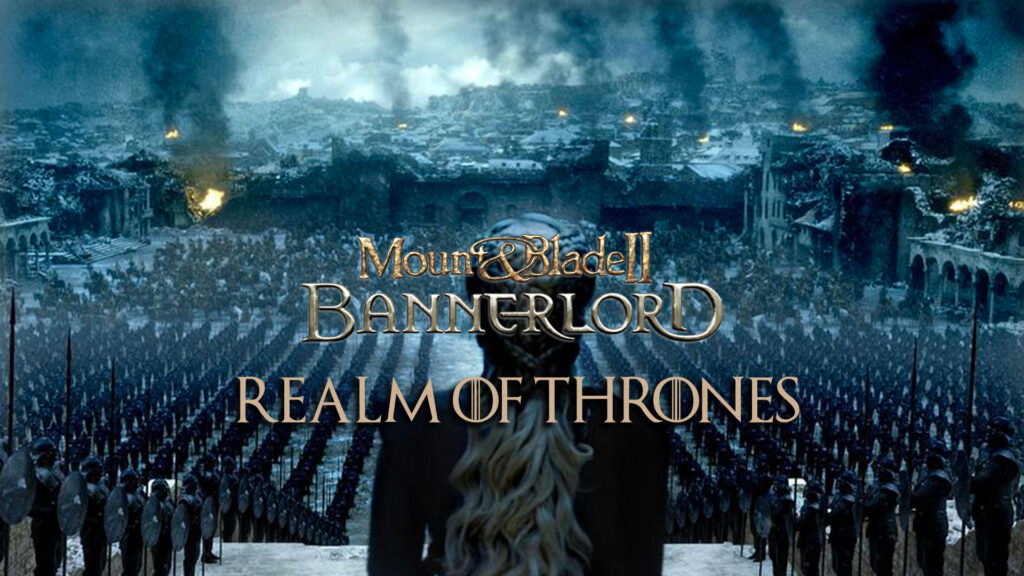 Mount-and-blade-bannerlord-realm-of-thrones-mod