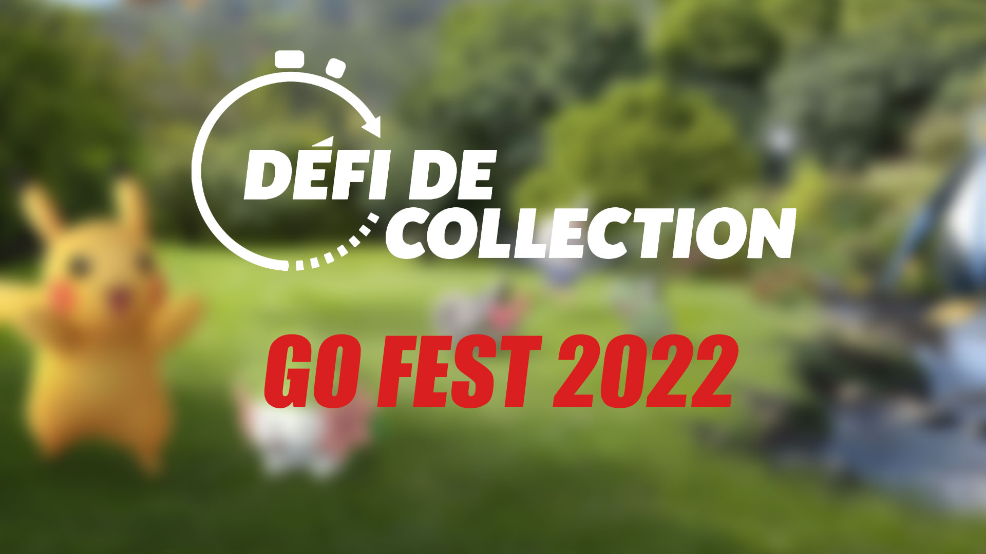 Pokémon GO Fest 2022 – Guide de tous les Défis de collection dans Pokémon GO