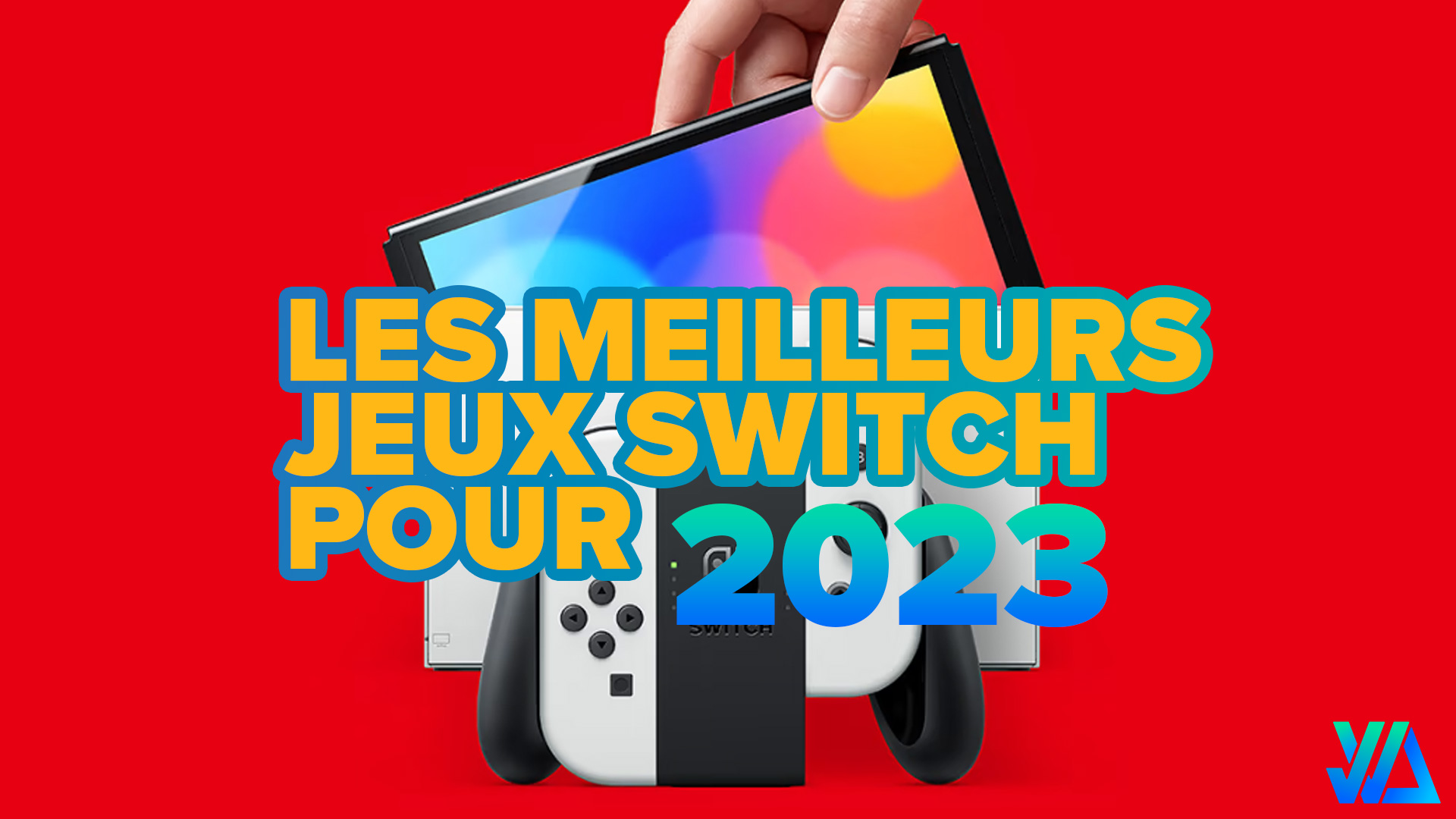 Les jeux les plus attendus de 2023 sur Nintendo Switch