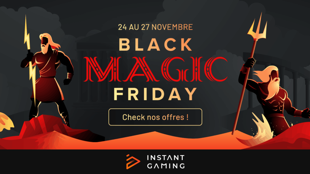 black-magic-friday-instant-gaming-2023-jv-actu