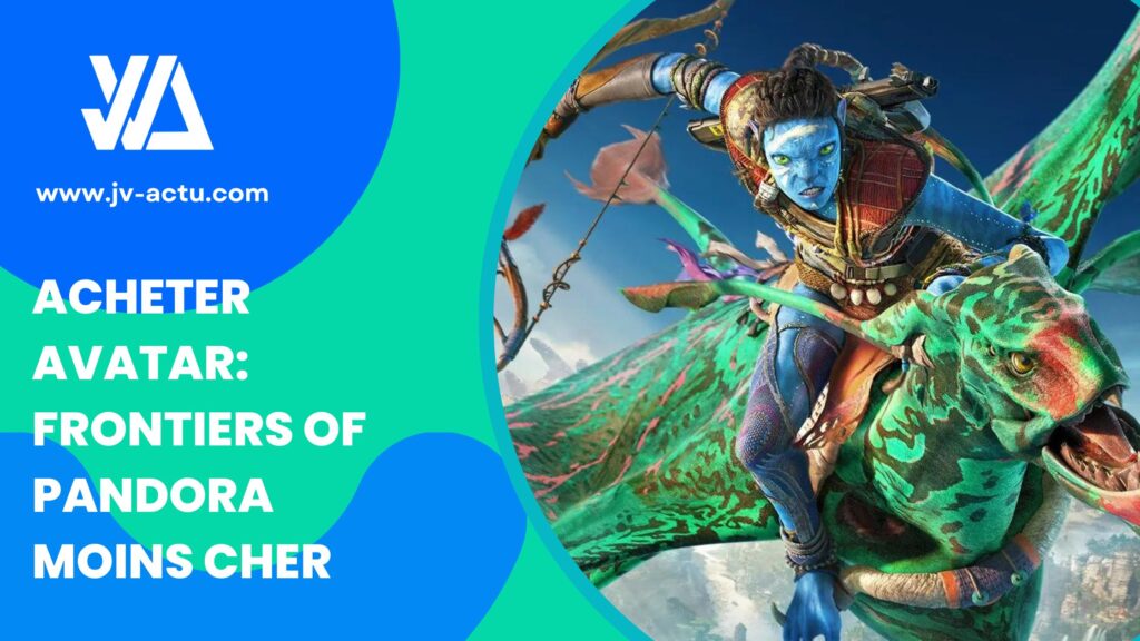 acheter moins cher avatar frontier of pandora