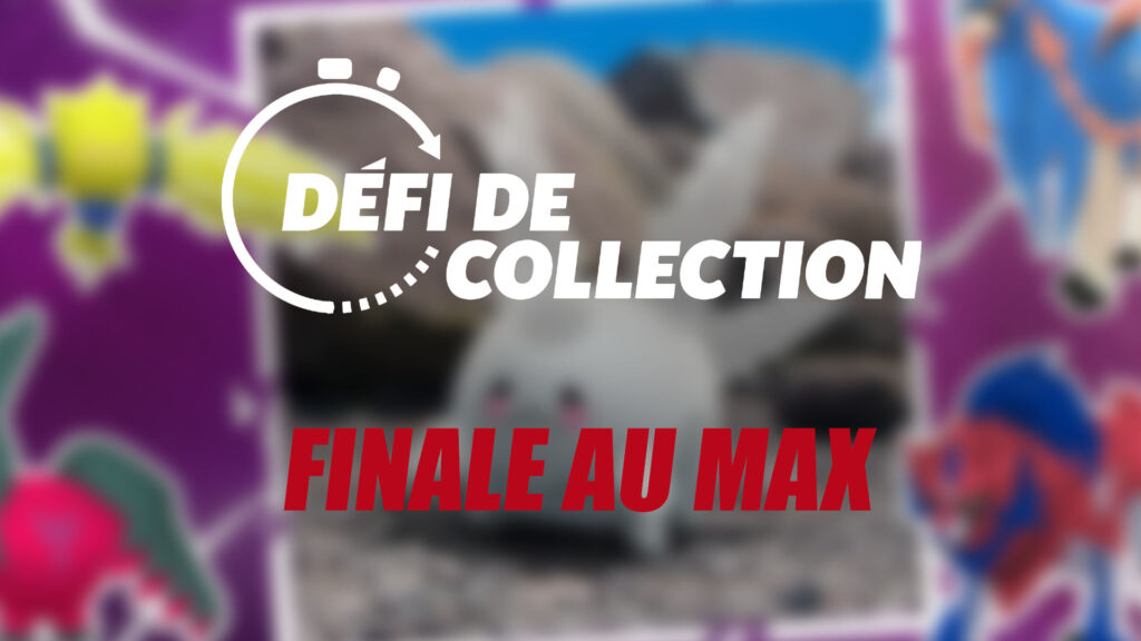 Finale Au Max – Guide des Défis de collection dans Pokémon GO