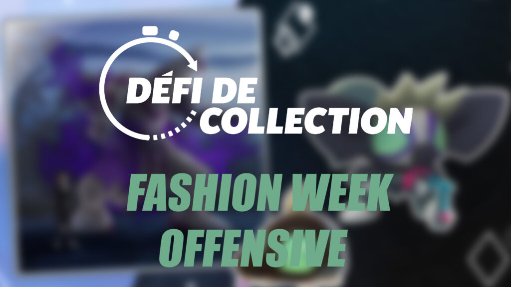 Fashion Week : Offensive – Guide du Défi de collection dans Pokémon GO